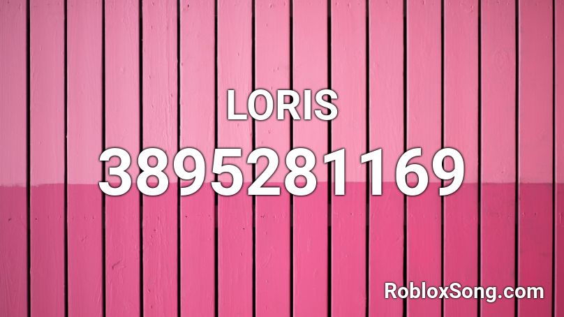 LORIS Roblox ID