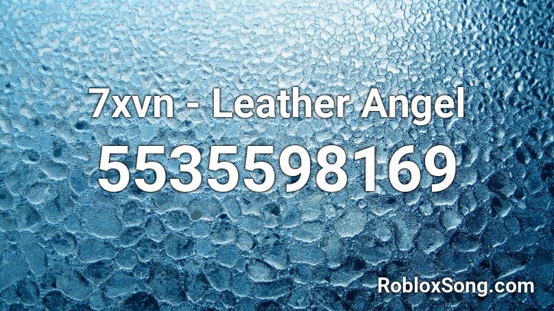 7xvn - Leather Angel Roblox ID