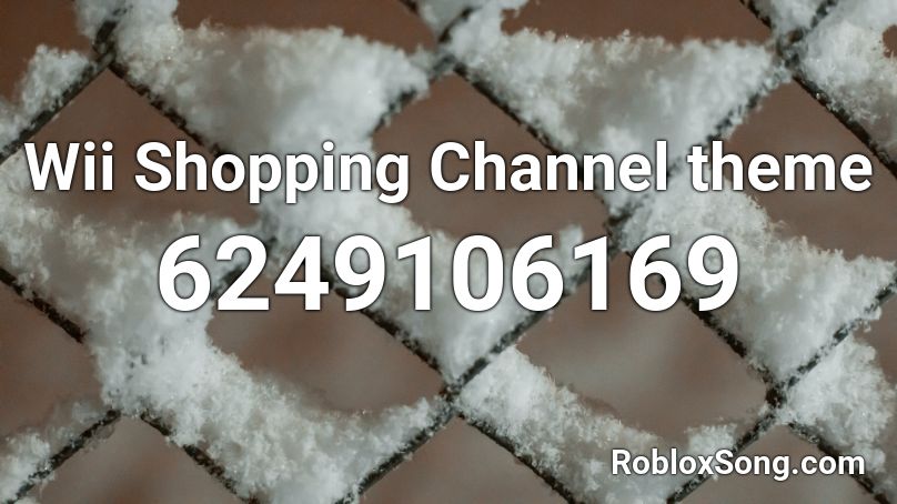 Wii Shopping Channel theme Roblox ID