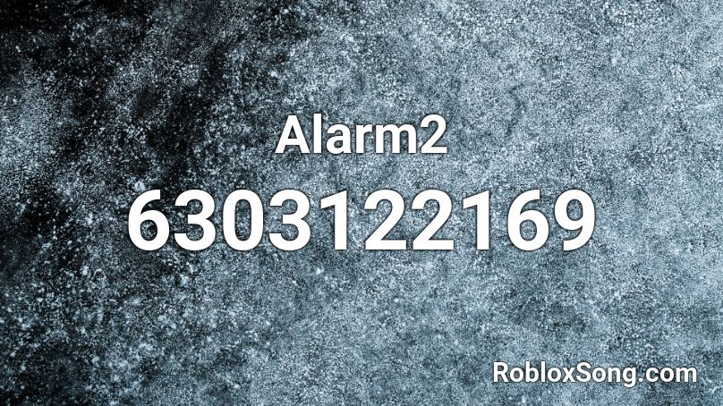 Alarm2 Roblox ID