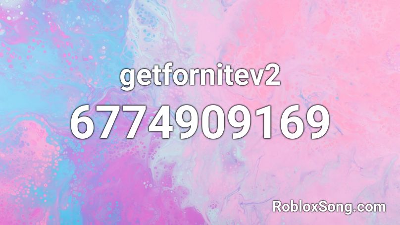 getfornitev2 Roblox ID