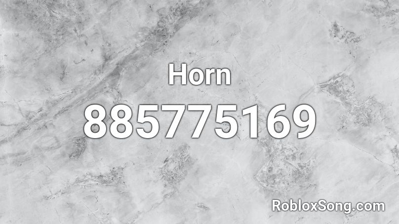 Horn Roblox ID