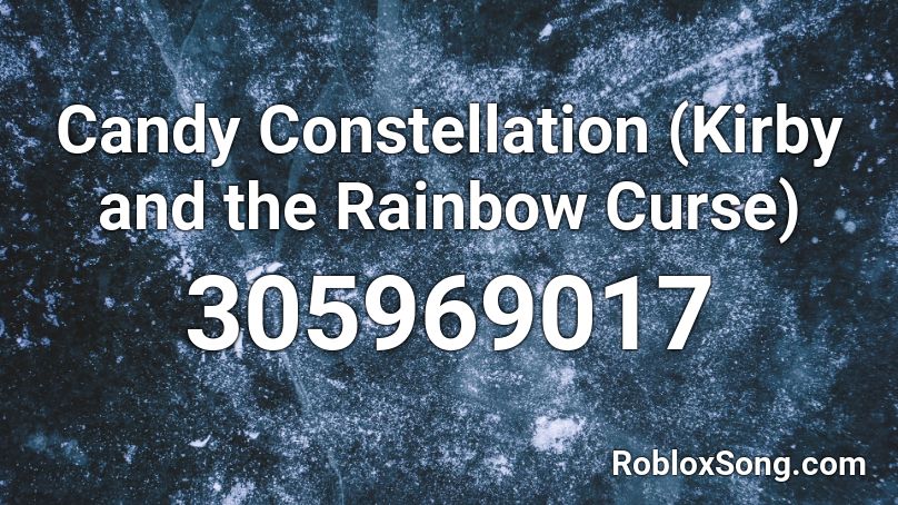 Candy Constellation (Kirby and the Rainbow Curse) Roblox ID