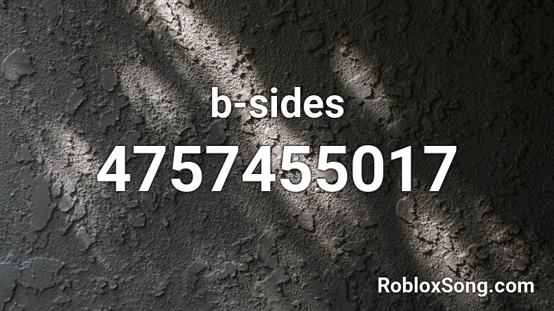 b-sides Roblox ID