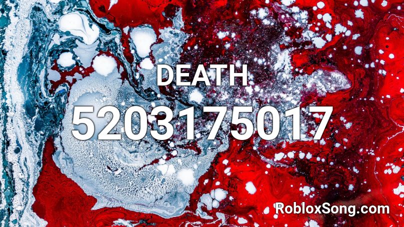 DEATH Roblox ID