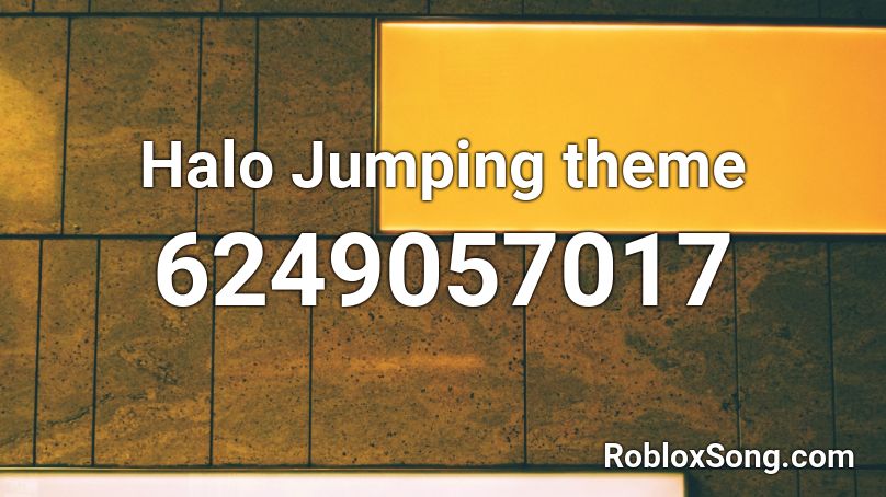 Halo Jumping theme Roblox ID