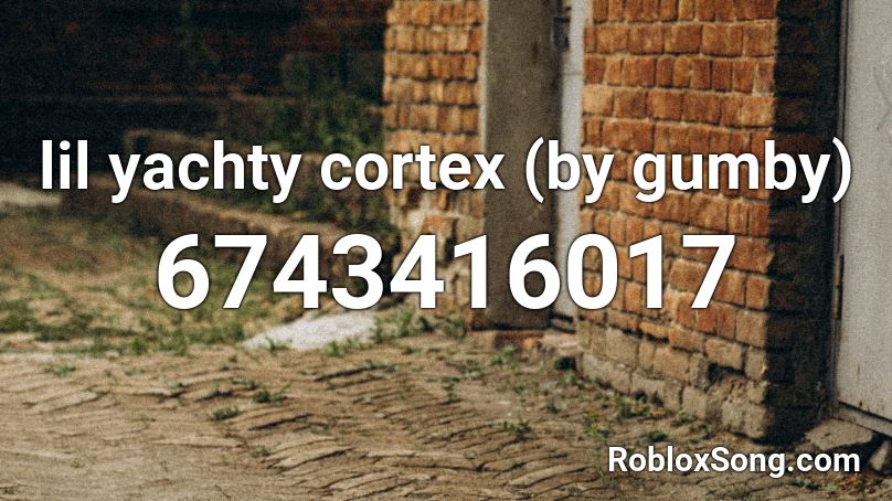 lil yachty cortex (by gumby) Roblox ID