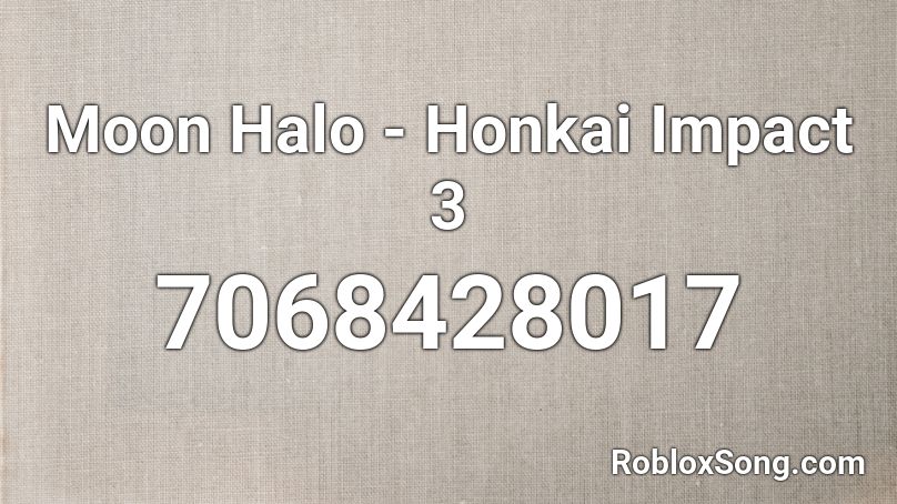 Moon Halo - Honkai Impact 3 Roblox ID
