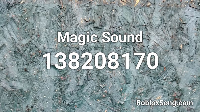 Magic Sound Roblox ID