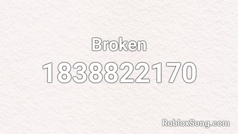 Broken Roblox ID
