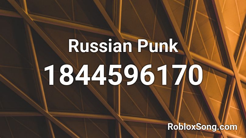Russian Punk Roblox ID