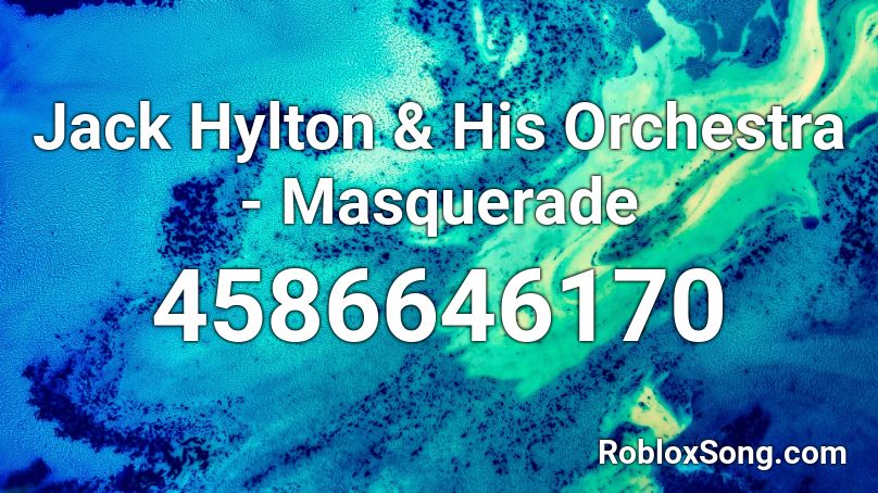 masquerade roblox orchestra hylton jack song