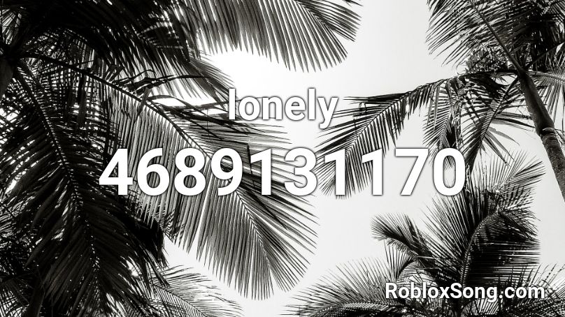 lonely Roblox ID
