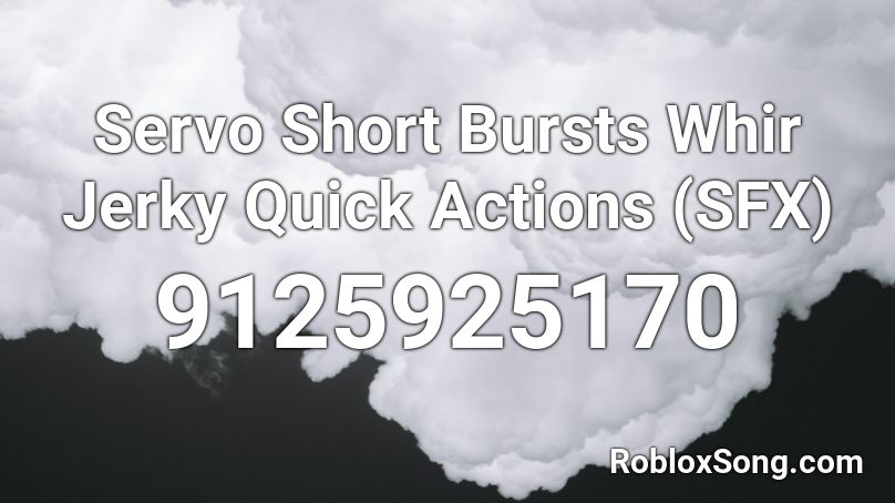 Servo Short Bursts Whir Jerky Quick Actions  (SFX) Roblox ID