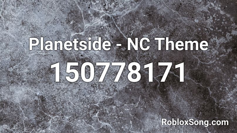 Planetside - NC Theme Roblox ID