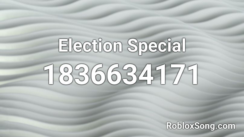 Election Special Roblox ID