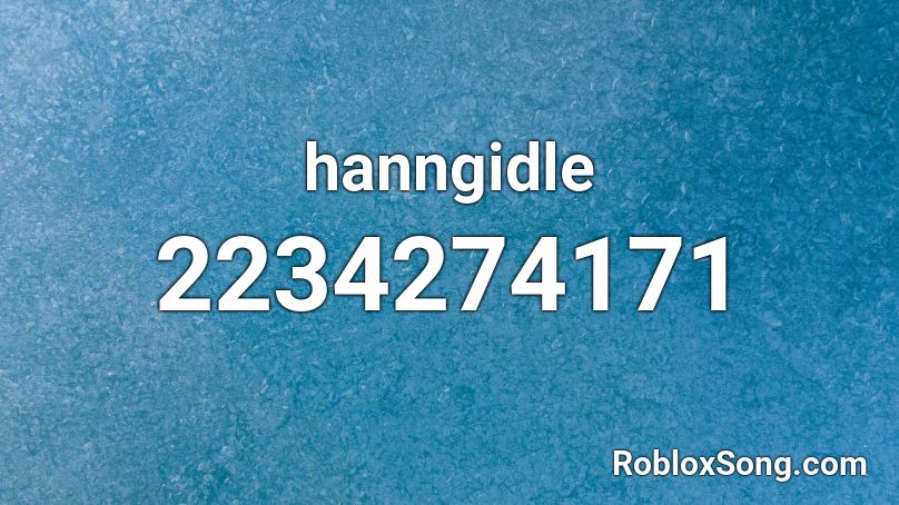 hanngidle Roblox ID