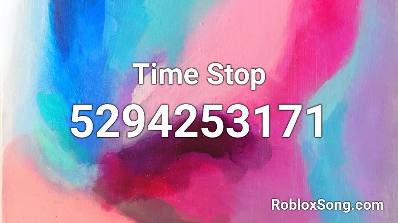 Time Stop Roblox ID