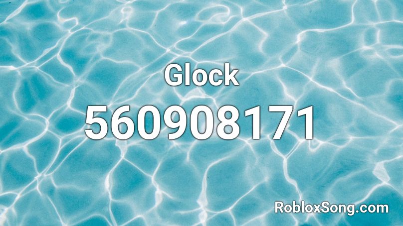 Glock Roblox ID