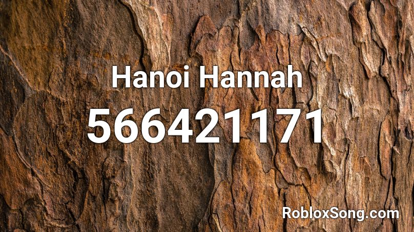 Hanoi Hannah Roblox ID