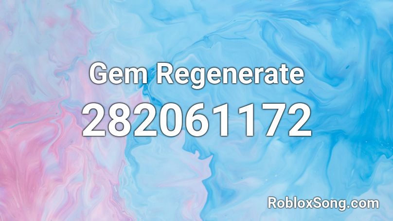 Gem Regenerate Roblox ID