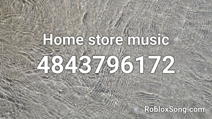 Home Store Music Roblox Id Roblox Music Codes - store music roblox