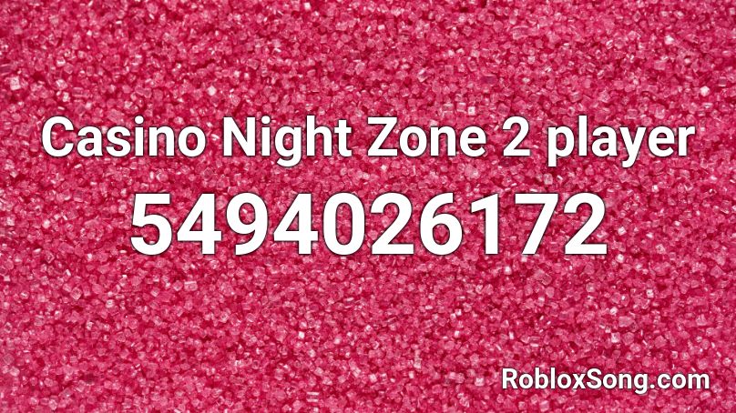 (High Quality) Casino Night Zone 2player (Sonic 2) Roblox ID