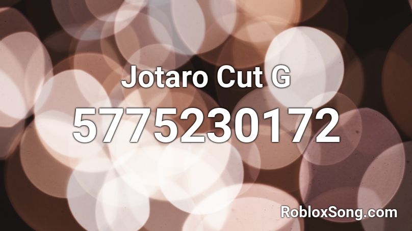 Jotaro Cut G Roblox ID