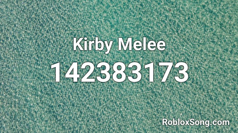 Kirby Melee Roblox ID