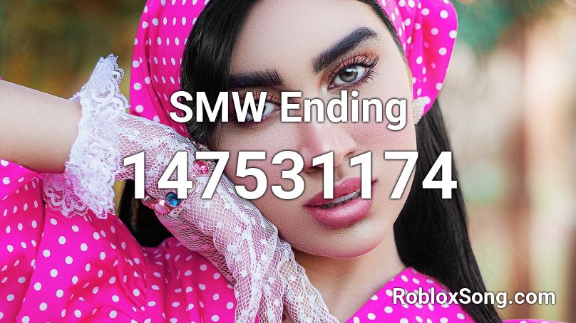 SMW Ending Roblox ID