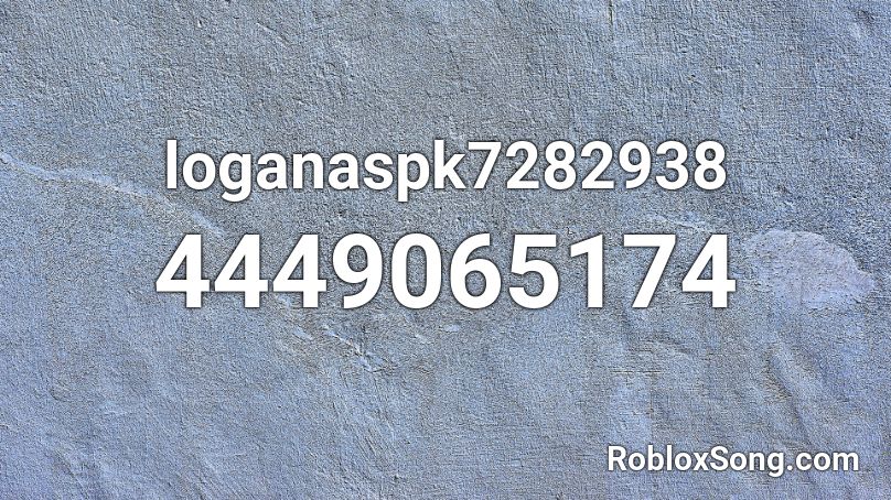 loganaspk7282938 Roblox ID