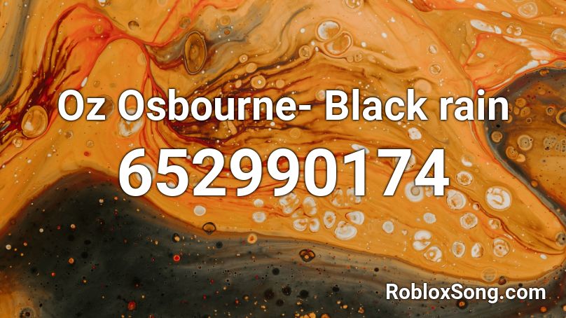 Oz Osbourne- Black rain Roblox ID