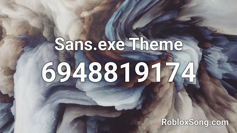 Sans.exe Theme Roblox ID