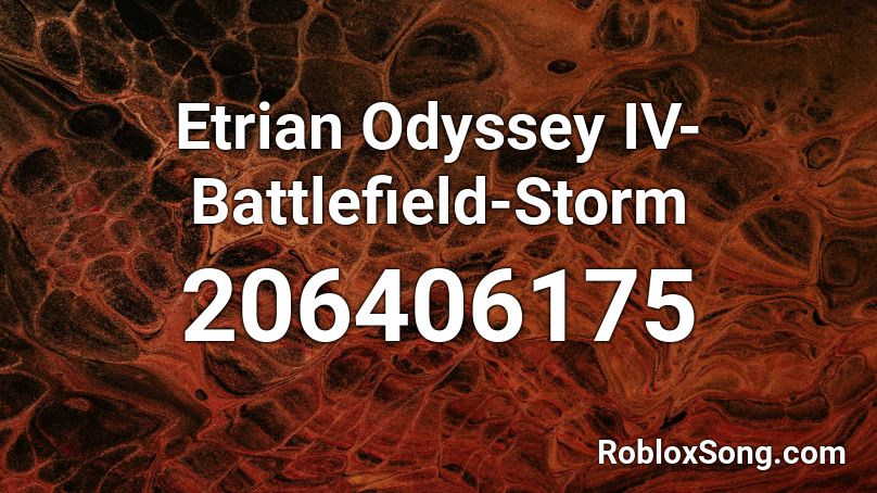 Etrian Odyssey IV-Battlefield-Storm Roblox ID