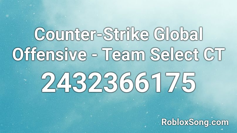 Counter-Strike Global Offensive - Team Select CT Roblox ID