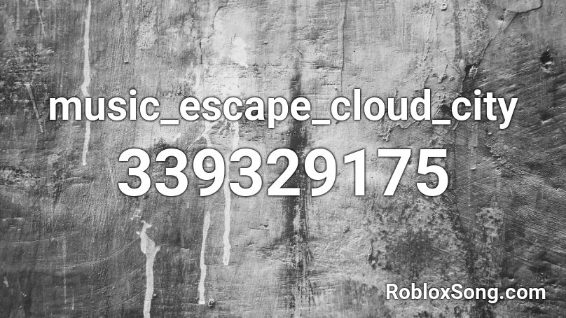 music_escape_cloud_city Roblox ID