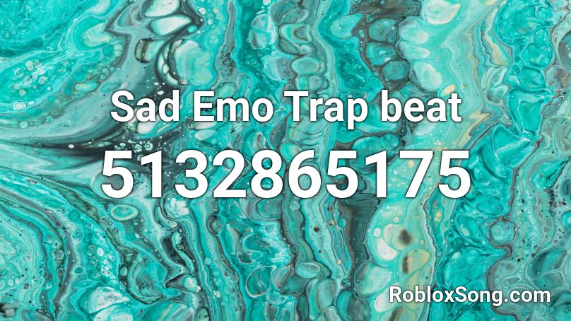 Sad Emo Trap beat Roblox ID