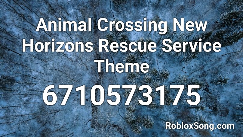 AnimaI Crossing New Horizons Rescue Service Theme Roblox ID