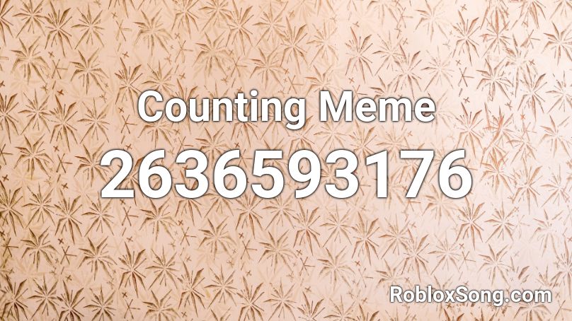 Counting Meme Roblox ID