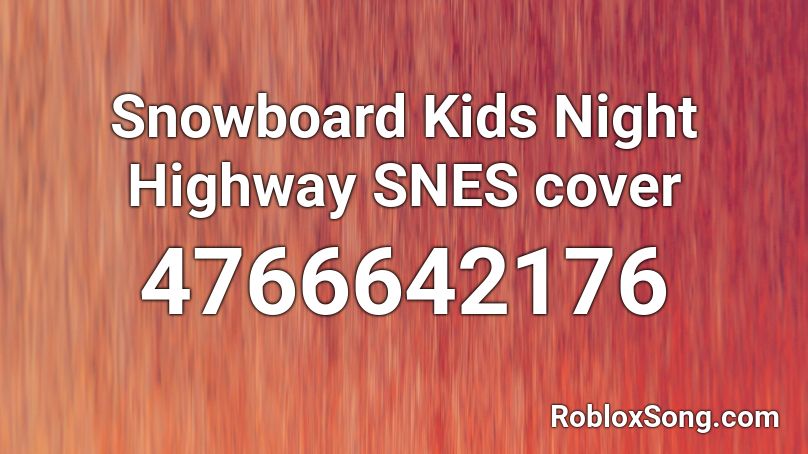 Snowboard Kids Night Highway SNES cover Roblox ID