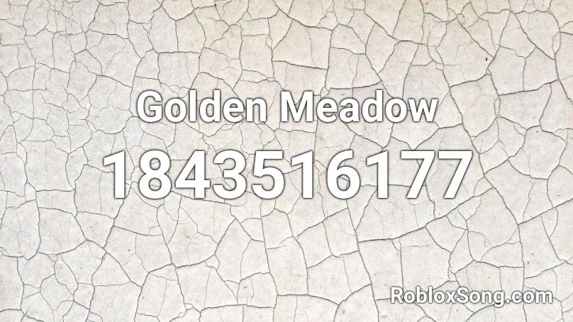 Golden Meadow Roblox ID