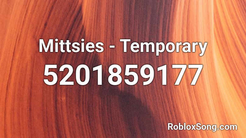Mittsies - Temporary Roblox ID