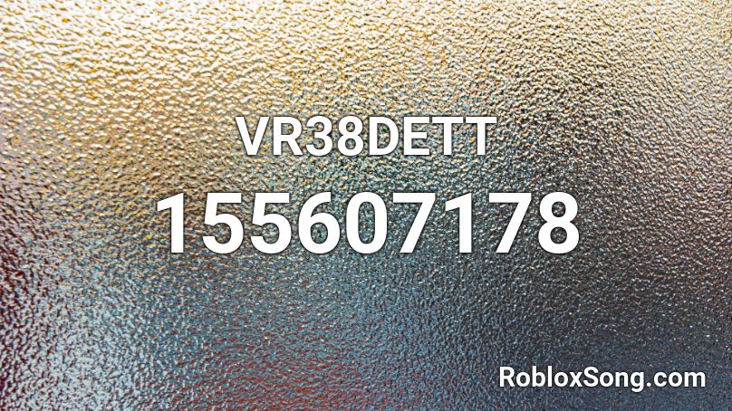 VR38DETT Roblox ID