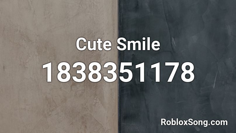 Cute Smile Roblox ID