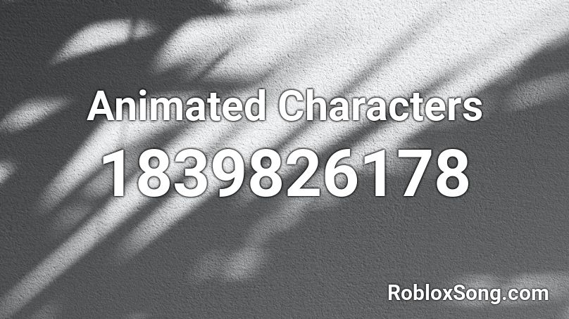 Animated Characters Roblox ID