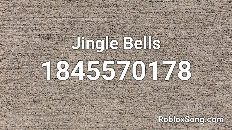 Jingle Bells Roblox ID