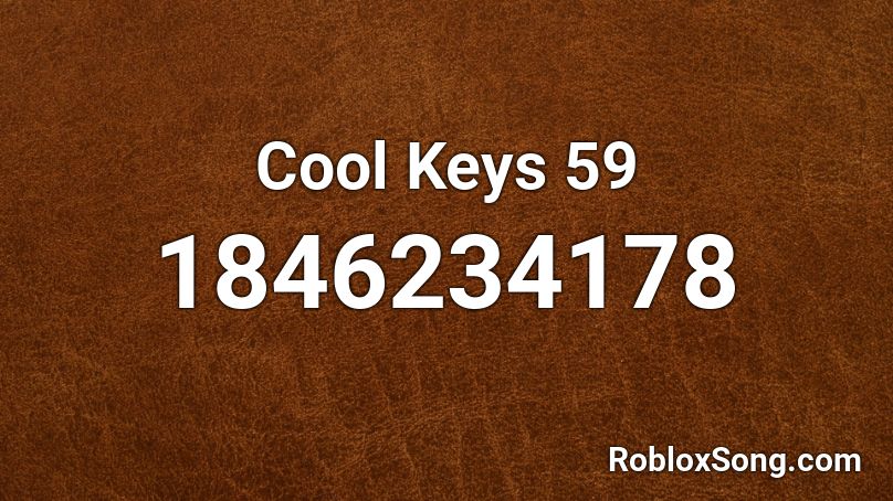 Cool Keys 59 Roblox ID