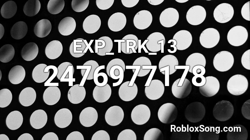 EXP_TRK_13 Roblox ID