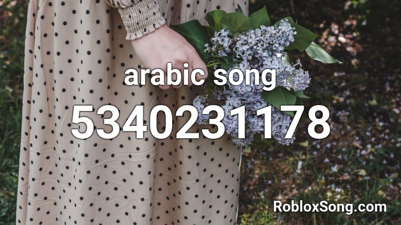 arabic song Roblox ID