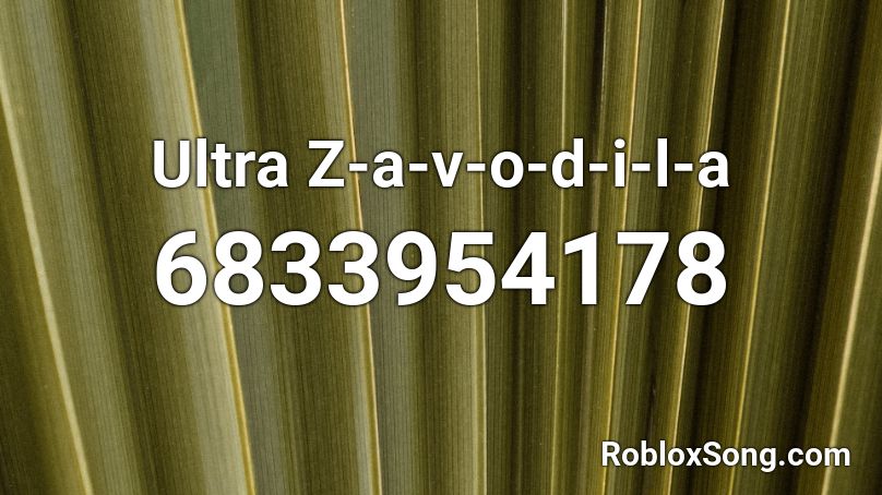 Ultra Zavodila Roblox ID